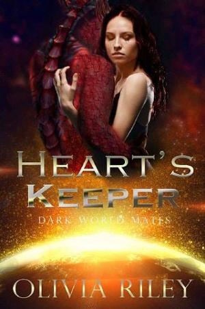 Heart’s Keeper by Olivia Riley