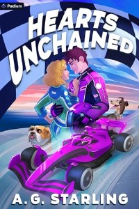 Hearts Unchained by A. G. Starling