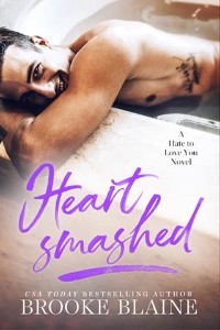 Heartsmashed by Brooke Blaine