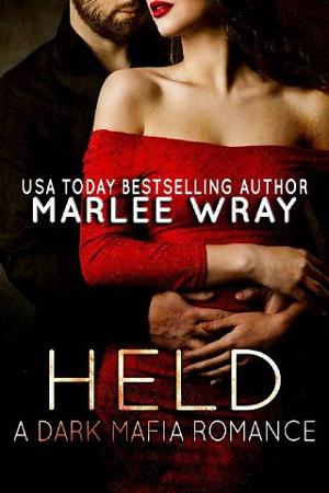 Held by Marlee Wray