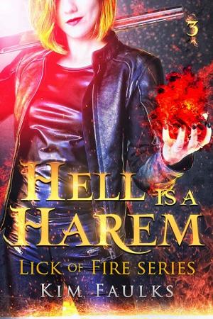 Hell is a Harem #3 by Kim Faulks