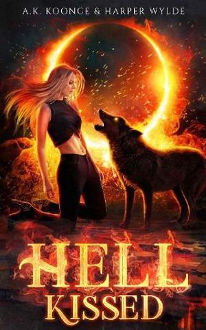 Hell Kissed by A.K. Koonce