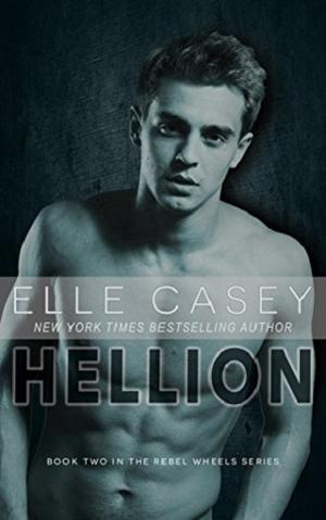 Hellion by Elle Casey