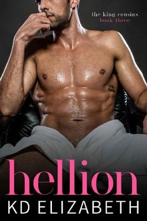 Hellion by K.D. Elizabeth