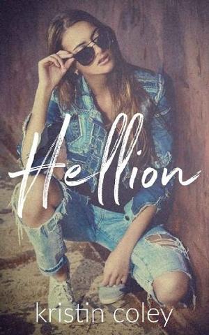 Hellion by Kristin Coley