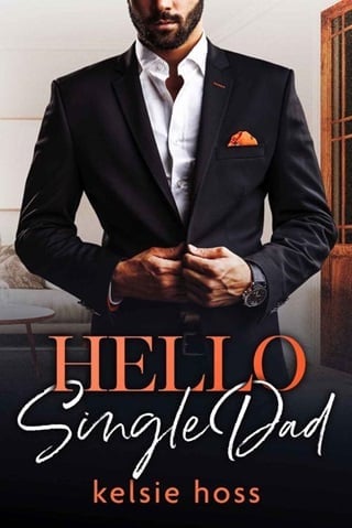 Hello Single Dad by Kelsie Hoss