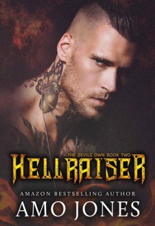 Hellraiser (The Devil’s Own #2) by Amo Jones