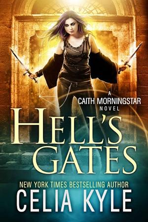 Hell’s Gates by Celia Kyle