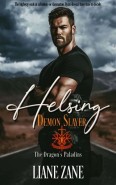 Helsing: Demon Slayer by Liane Zane