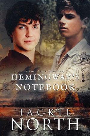 Hemingway’s Notebook by Jackie North