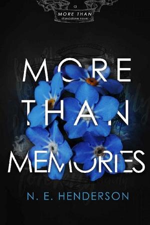 More Than Memories by N.E. Henderson