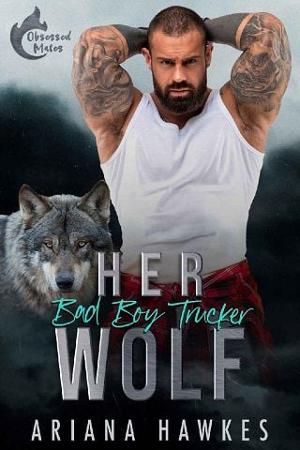 Her Bad Boy Trucker Wolf by Ariana Hawkes