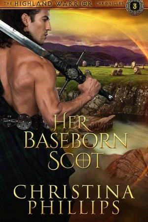 Her Baseborn Scot by Christina Phillips