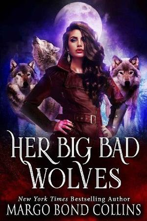 Her Big Bad Wolves by Margo Bond Collins