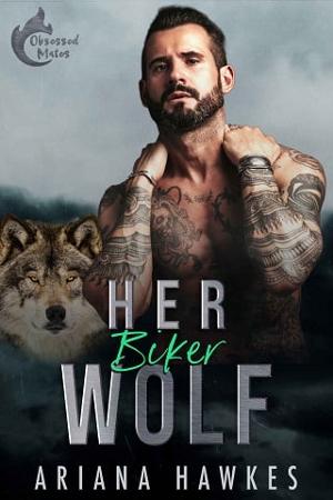 Her Biker Wolf by Ariana Hawkes