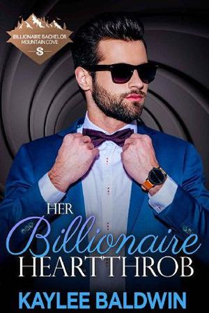 Her Billionaire Heartthrob by Kaylee Baldwin