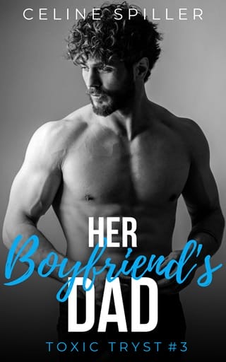 Her Boyfriend’s Dad by Celine Spiller