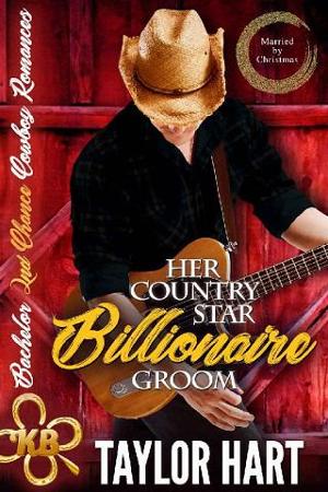 Her Country Star Billionaire Groom by Taylor Hart