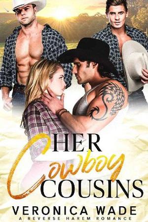 Her Cowboy Cousins by Veronica Wade
