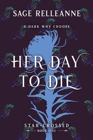 Her Day To Die by Sage RelleAnne