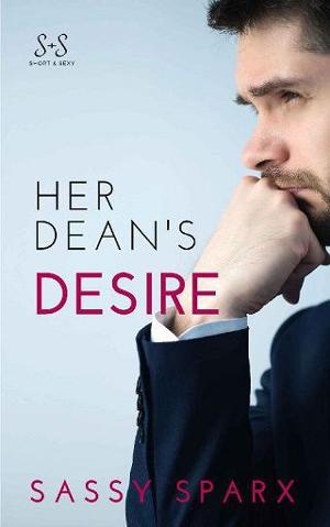 Her Dean’s Desire by Sassy Sparx