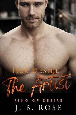 Her Desire: The Artist by J. B. Rose