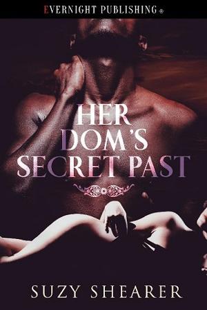 Her Dom’s Secret Past by Suzy Shearer