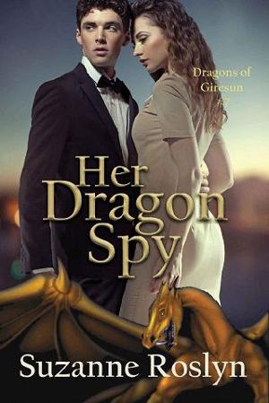 Her Dragon Spy by Suzanne Roslyn