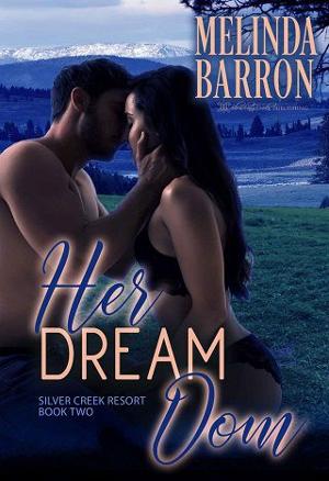 Her Dream Dom by Melinda Barron