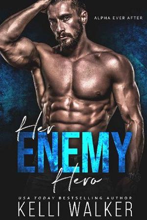 Her Enemy Hero by Kelli Walker