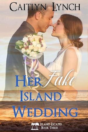 Her Fake Island Wedding by Caitlyn Lynch
