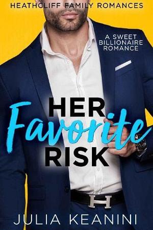 Her Favorite Risk by Julia Keanini