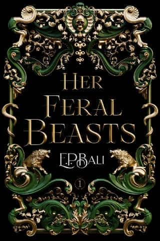 Her Feral Beasts by E.P. Bali