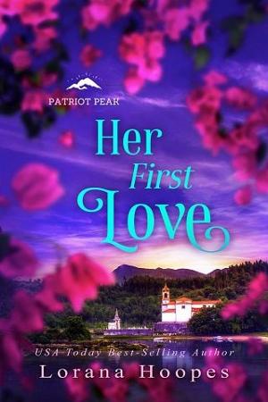 Her First Love by Lorana Hoopes