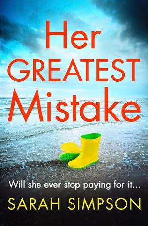Her Greatest Mistake by Sarah Simpson