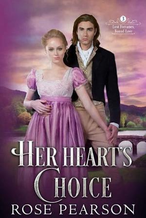 Her Heart’s Choice by Rose Pearson