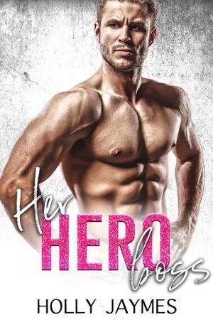 Her Hero Boss by Holly Jaymes