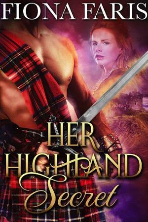 Her Highland Secret by Fiona Faris