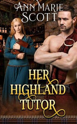 Her Highland Tutor by Ann Marie Scott