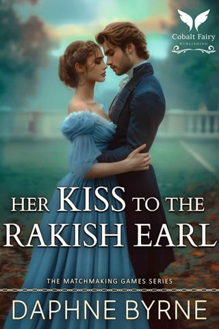 Her Kiss to the Rakish Earl by Daphne Byrne