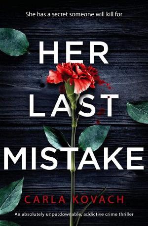 Her Last Mistake by Carla Kovach