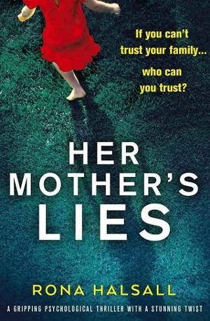 Her Mother’s Lies by Rona Halsall