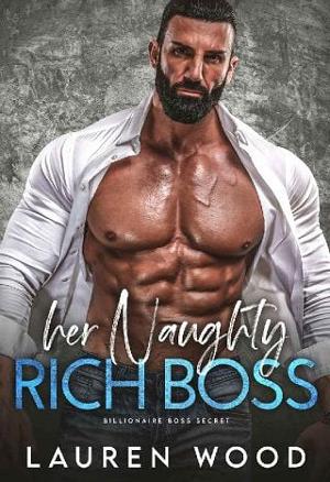 Her Naughty Rich Boss by Lauren Wood