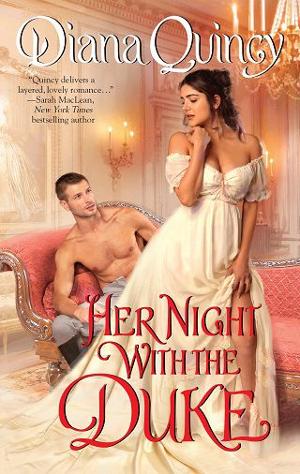 Her Night with the Duke by Diana Quincy