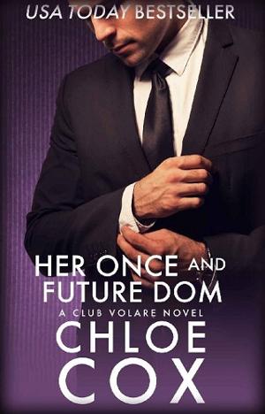 Her Once And Future Dom by Chloe Cox