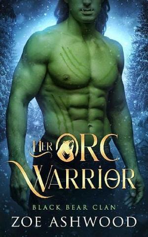 Her Orc Warrior by Zoe Ashwood