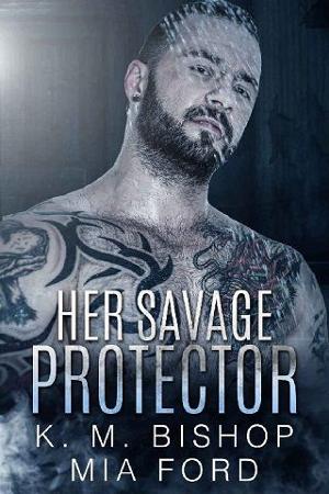Her Savage Protector by Mia Ford