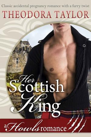 Her Scottish King by Theodora Taylor