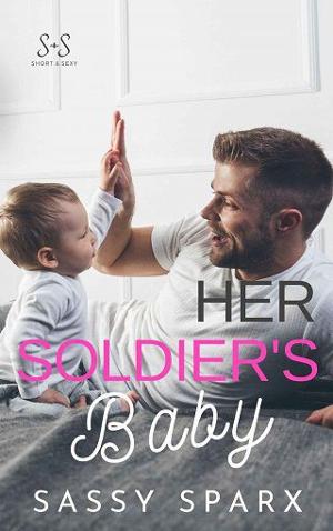 Her Soldier’s Baby by Sassy Sparx