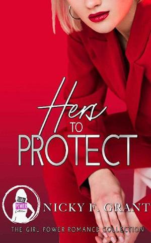 Her to Protect by Nicky F. Grant